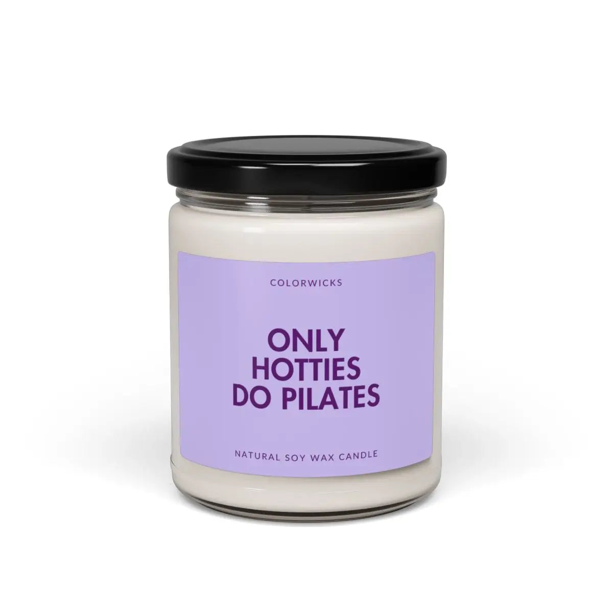 Only Hotties Do Pilates Candle - Purple